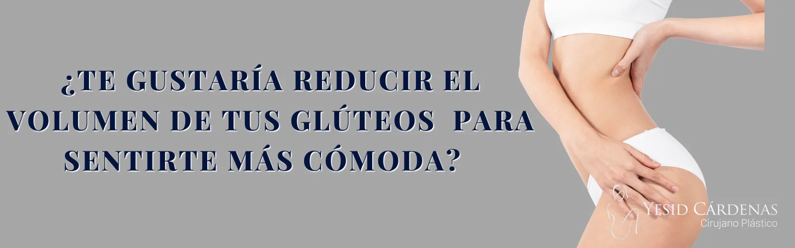 Reducción de gluteos Medellín